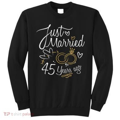Gift For 45th Wedding Anniversary 45 Year Marriage Sweatshirt