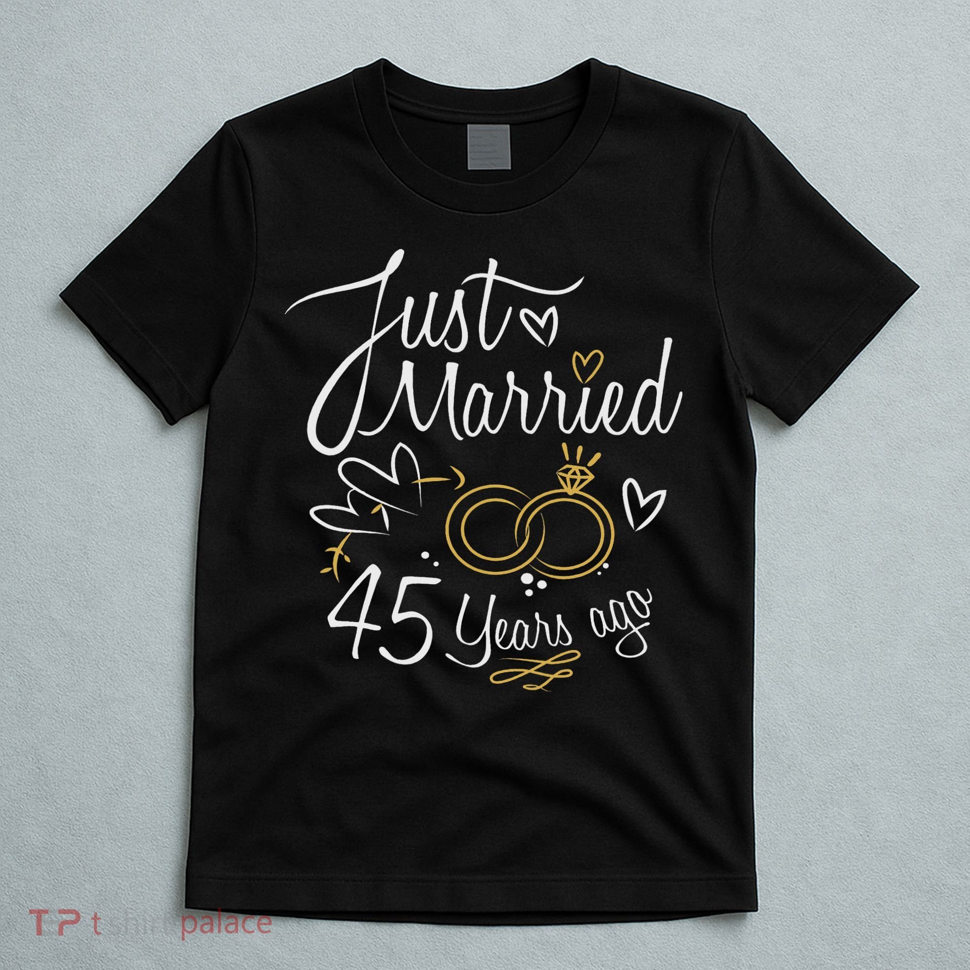 Gift For 45th Wedding Anniversary 45 Year Marriage T-Shirt