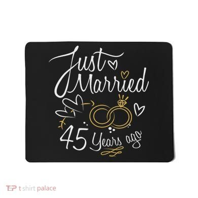 Gift For 45th Wedding Anniversary 45 Year Marriage Mousepad