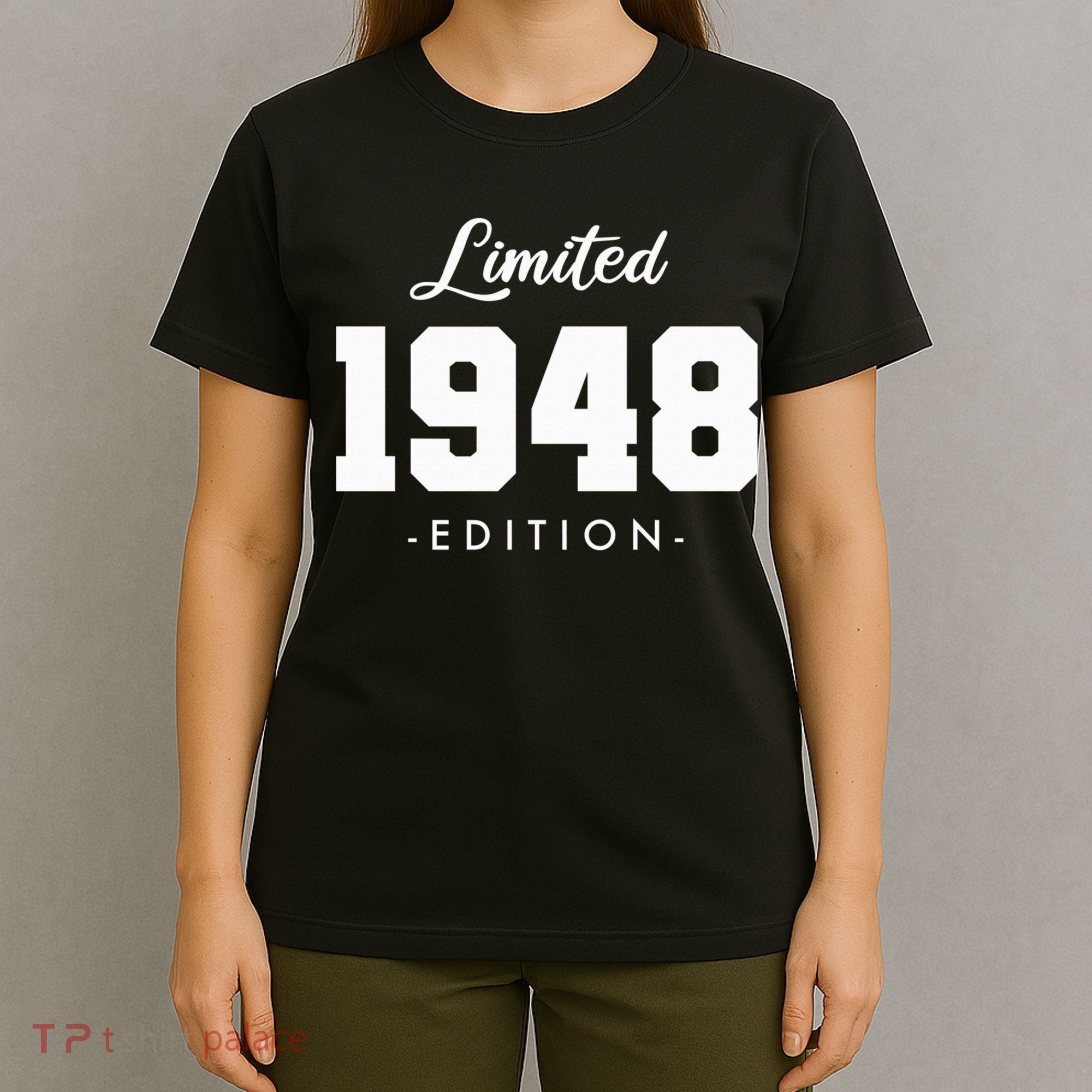 Gift for 75 Year Old 1948 Limited Edition 75th Birthday T-Shirt