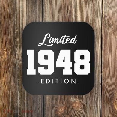 Gift for 75 Year Old 1948 Limited Edition 75th Birthday Coaster