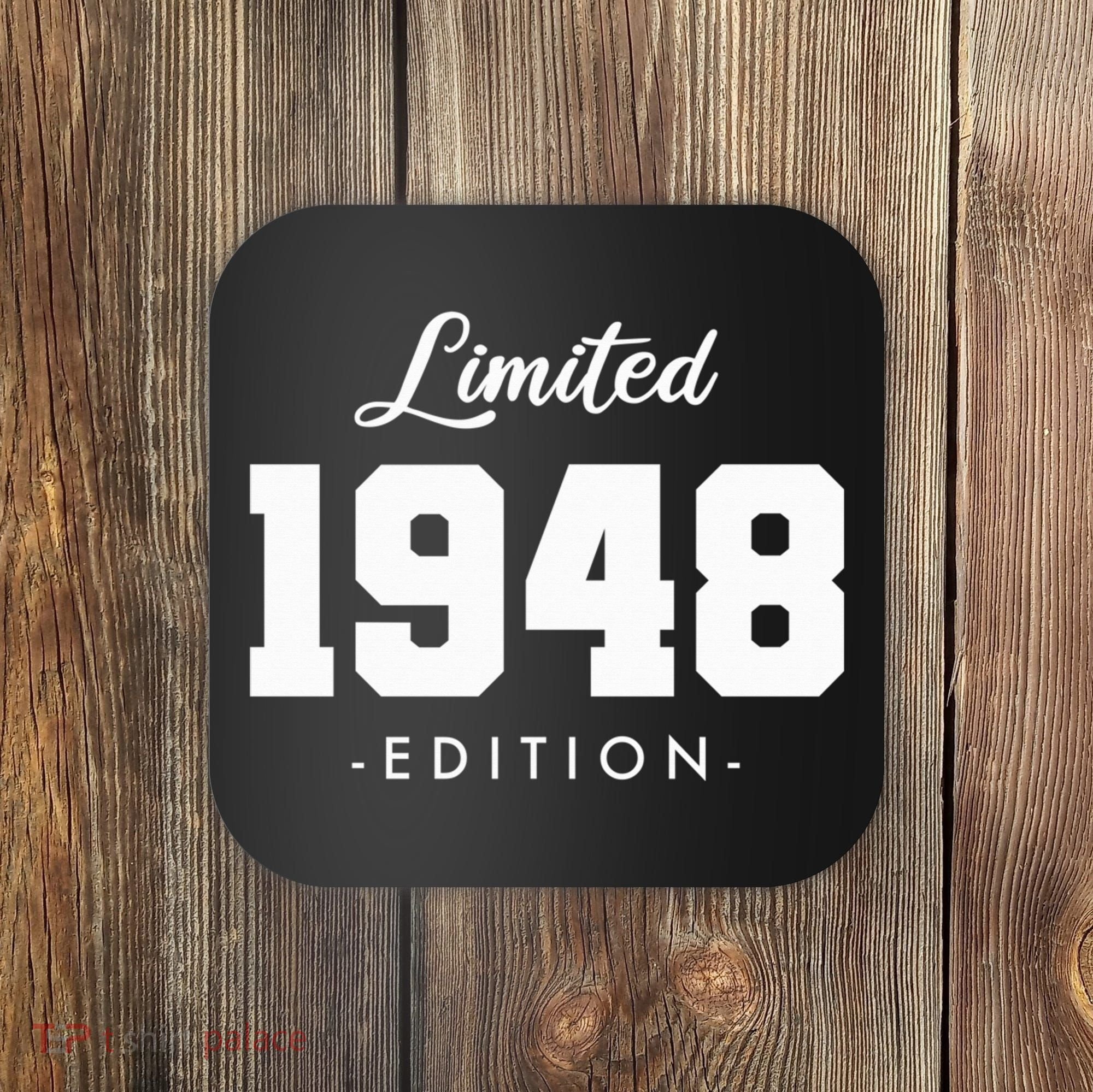 Gift for 75 Year Old 1948 Limited Edition 75th Birthday Coaster