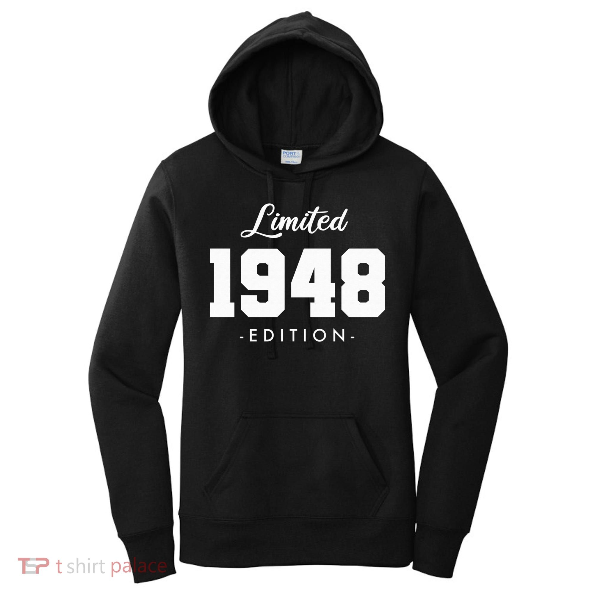 Gift for 75 Year Old 1948 Limited Edition 75th Birthday Women's Hoodie