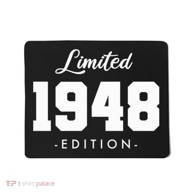 Gift for 75 Year Old 1948 Limited Edition 75th Birthday Mousepad