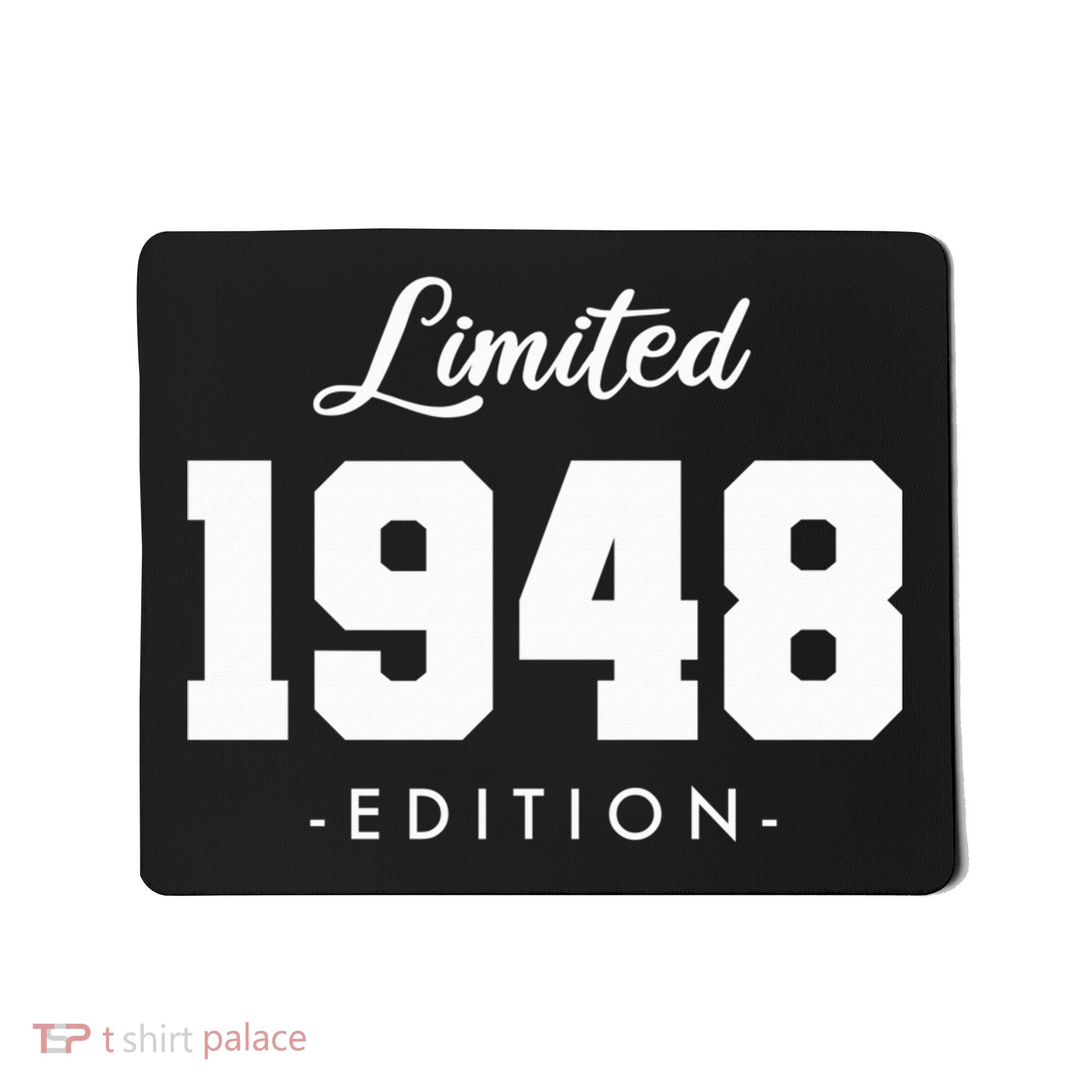 Gift for 75 Year Old 1948 Limited Edition 75th Birthday Mousepad