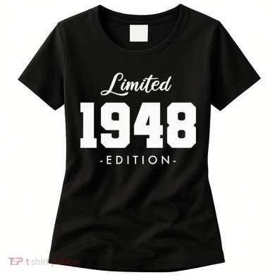 Gift for 75 Year Old 1948 Limited Edition 75th Birthday Women's T-Shirt