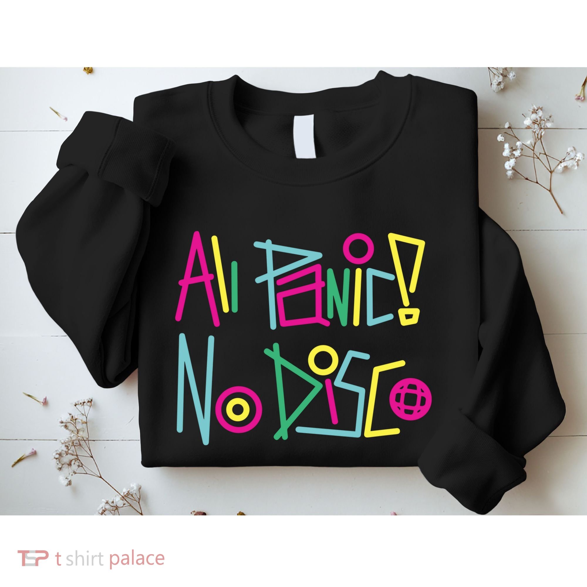 Got Funny All Panic No Disco Sweatshirt