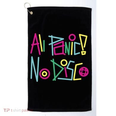 Got Funny All Panic No Disco Golf Towel