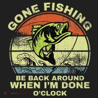 GONE FISHING, BE BACK AROUND WHEN I'M DONE O'CLOCK Hat thumb 2