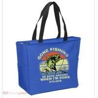 GONE FISHING, BE BACK AROUND WHEN I'M DONE O'CLOCK Tote Bag thumb 2