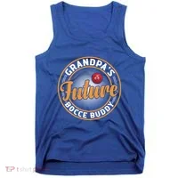 GrandpaS Future Bocce Buddy Boccia Bocce Ball Player Gift Tank Top thumb 0