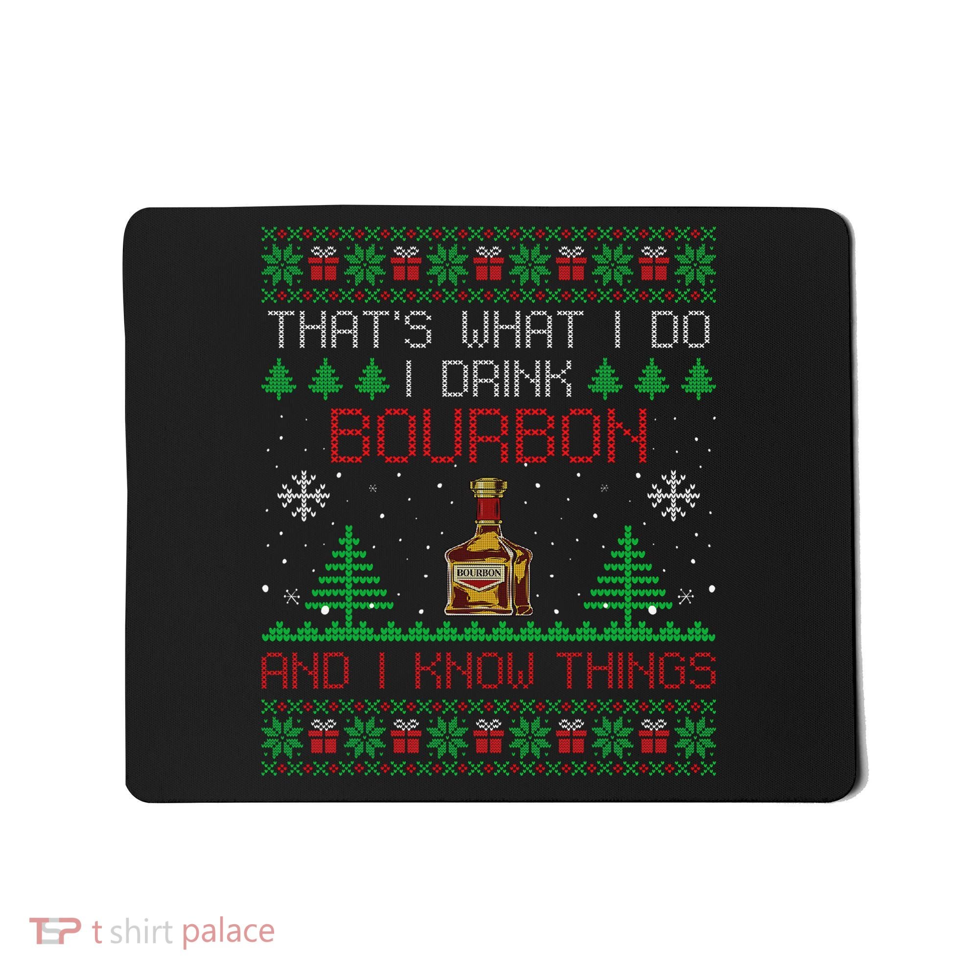 Gift For Bourbon Lover Funny Bourbon Ugly Christmas Mousepad