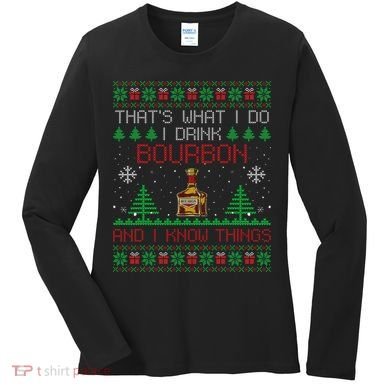 Gift For Bourbon Lover Funny Bourbon Ugly Christmas Women's Long Sleeve Shirt