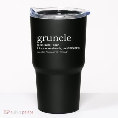  Gruncle for best uncle Tumbler