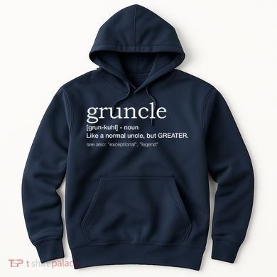  Gruncle for best uncle Hoodie