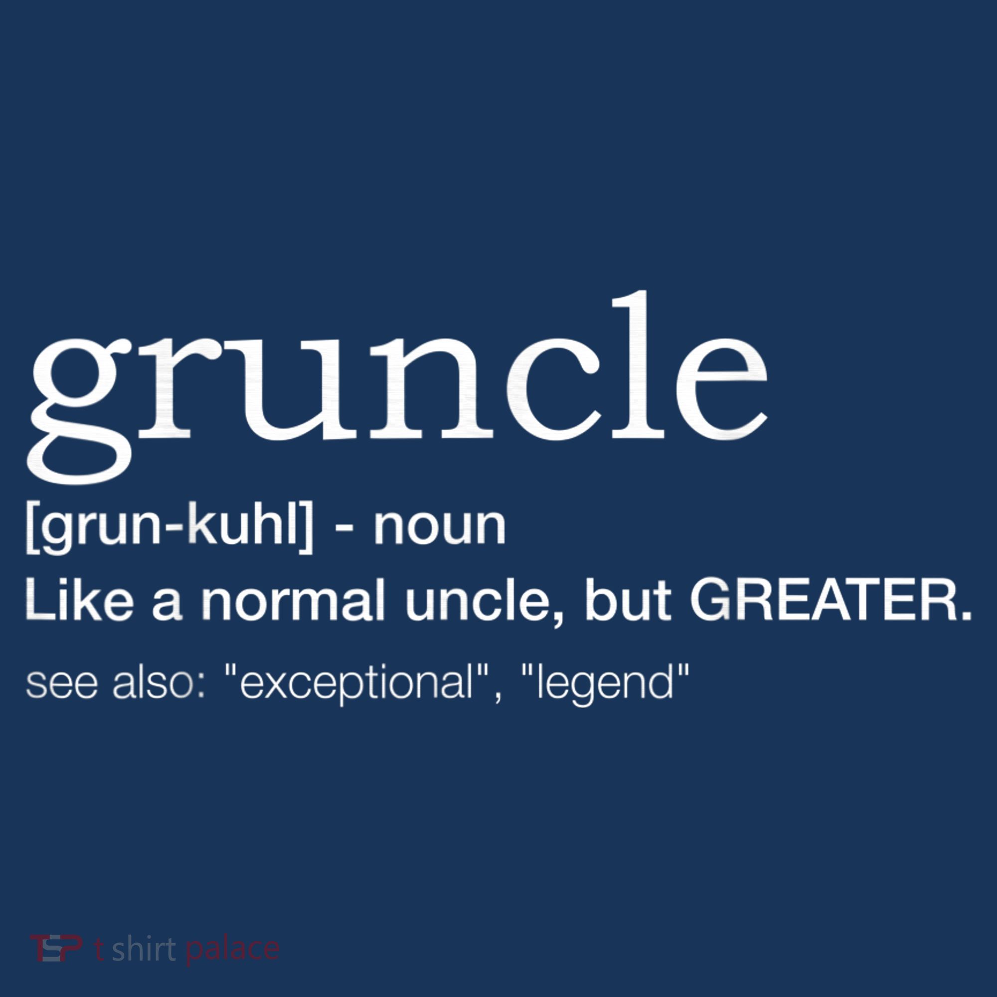  Gruncle for best uncle Button