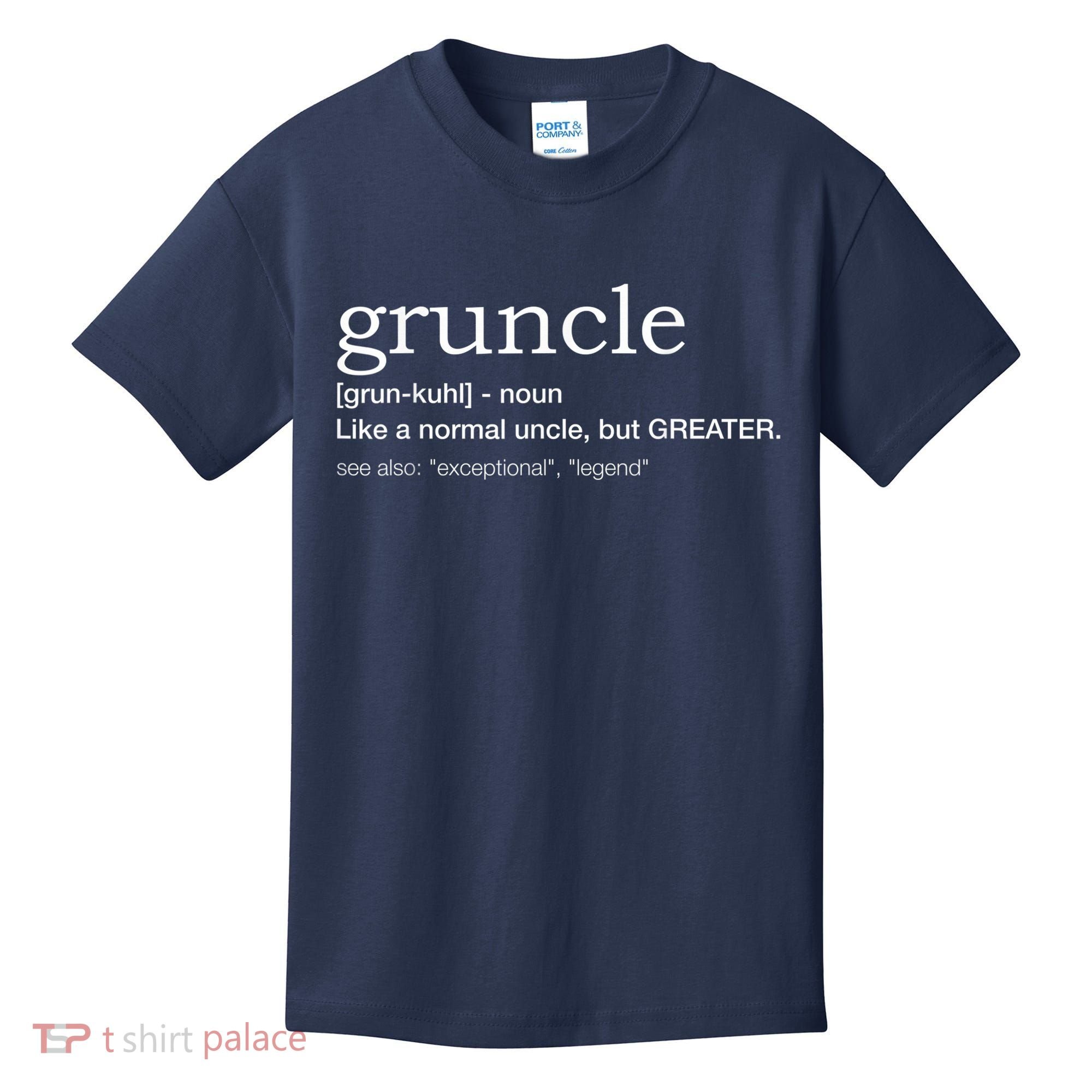  Gruncle for best uncle Kids T-Shirt