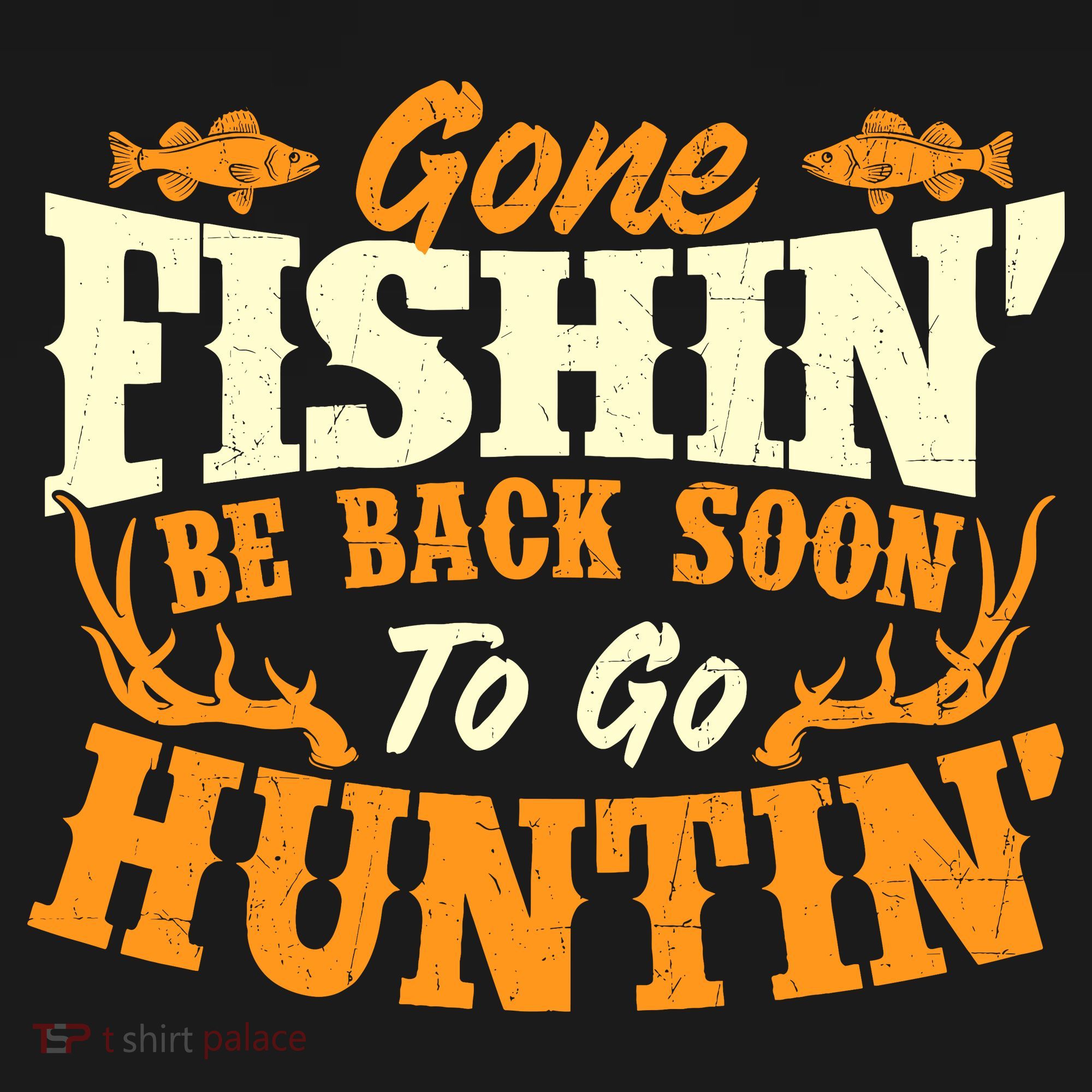 Gone Fishin Be Back Soon To Go Huntin Fishing Fish Lover Hoodie