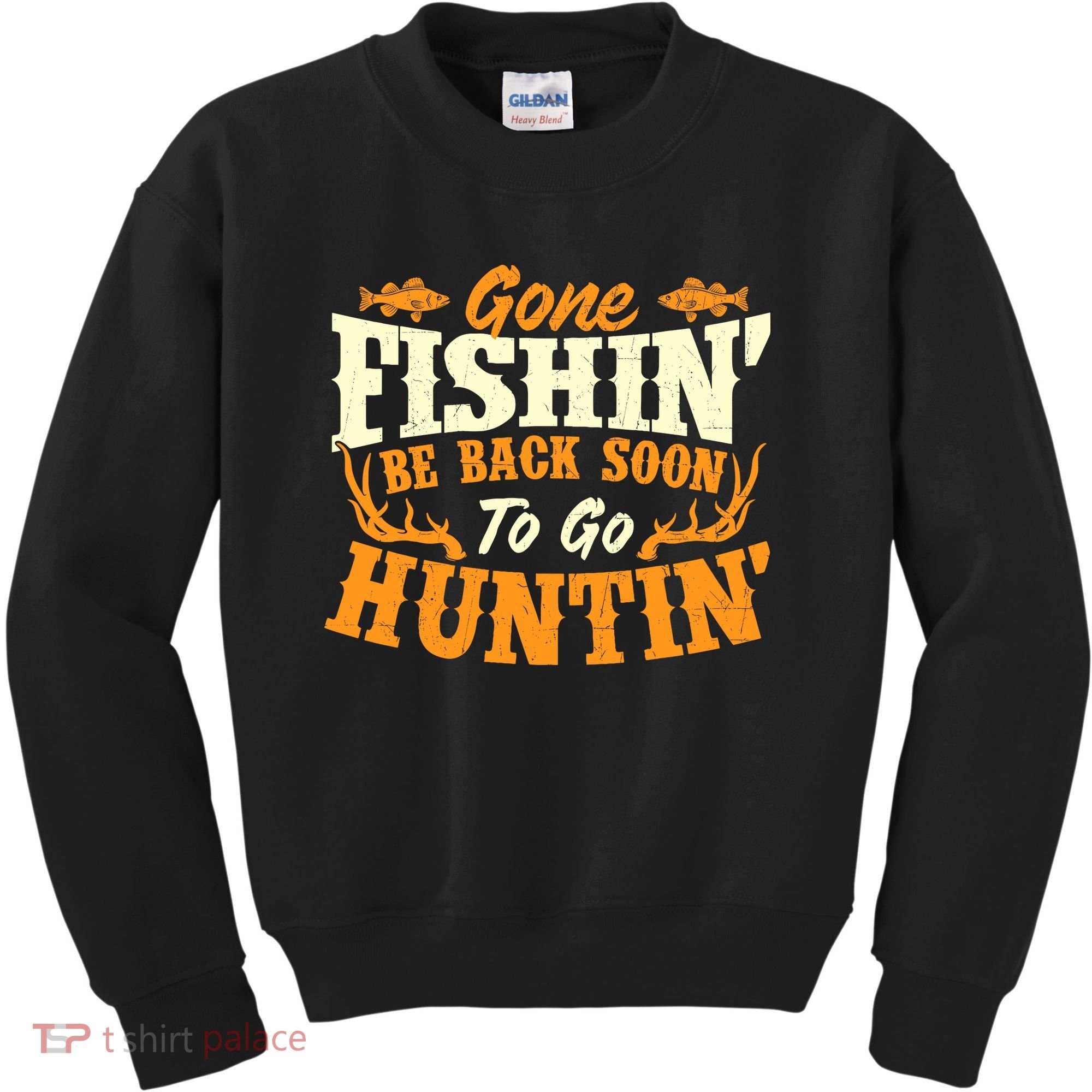 Gone Fishin Be Back Soon To Go Huntin Fishing Fish Lover Kids Sweatshirt