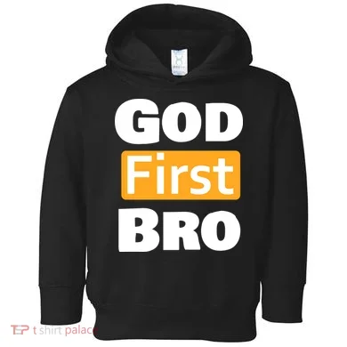 God First Bro Toddler Hoodie