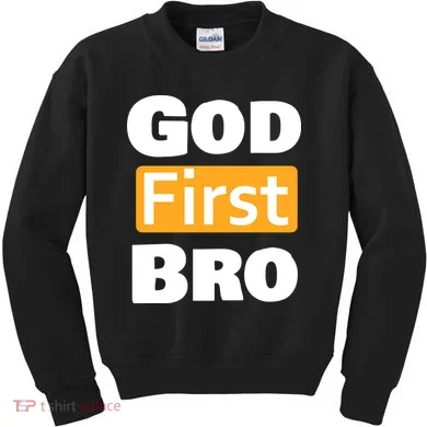 God First Bro Kids Sweatshirt