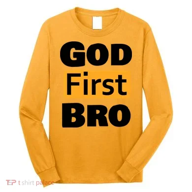 God First Bro Long Sleeve Shirt