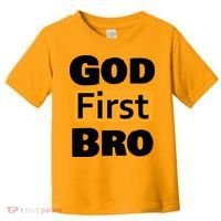 God First Bro Toddler T-Shirt thumb 0