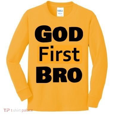 God First Bro Kids Long Sleeve Shirt