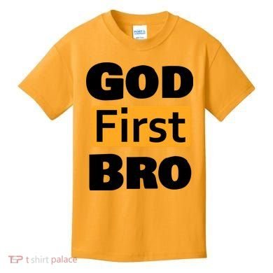 God First Bro Kids T-Shirt
