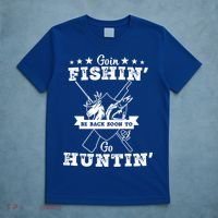 Gone Fishin' Be Back Soon To Go Huntin' Vintage Fishing Hunt Great Gift T-Shirt thumb 5