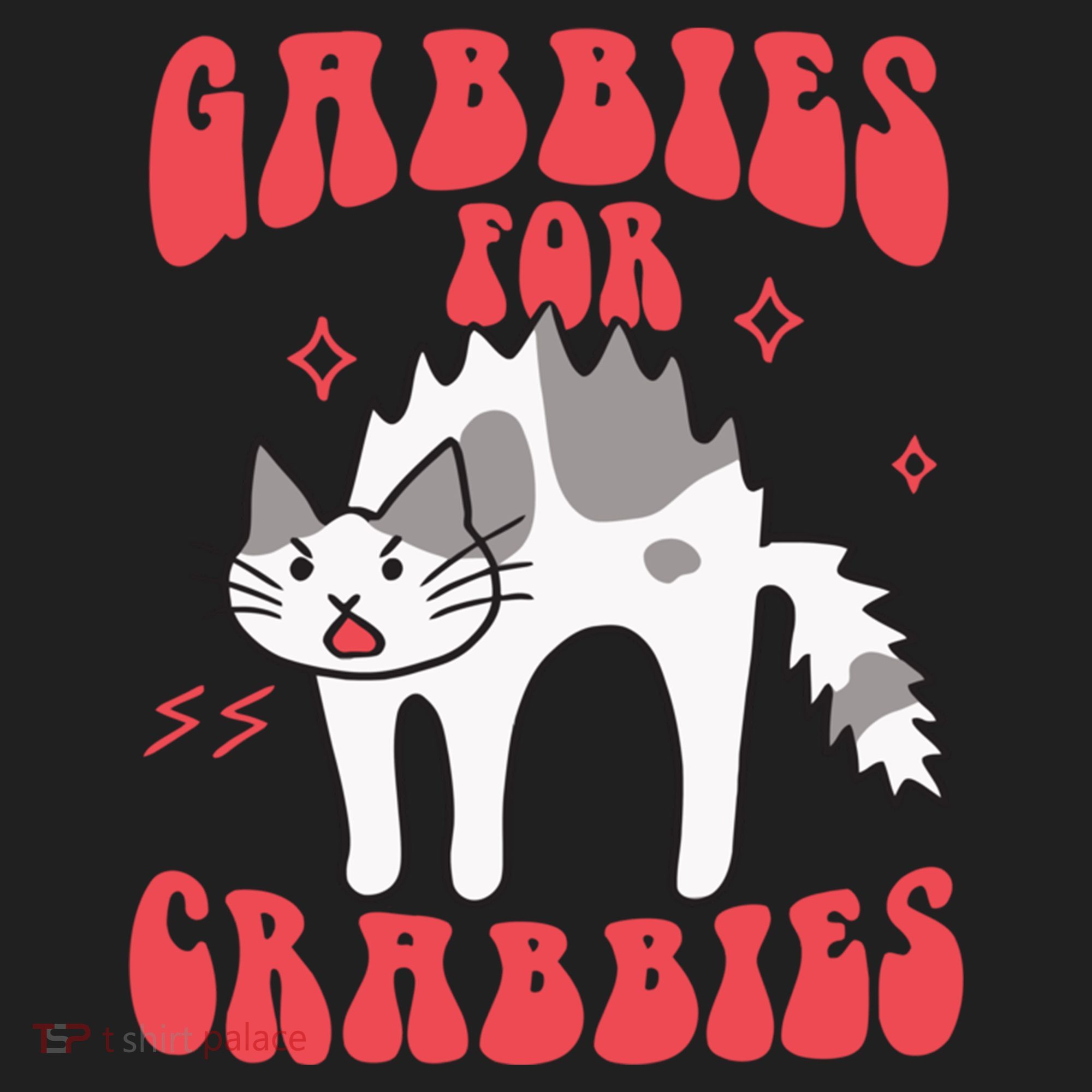 Gabbies For Crabbies Funny Funny Gift Women's Sweatshirt