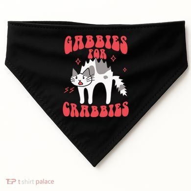 Gabbies For Crabbies Funny Funny Gift USA-Made Doggie Bandana