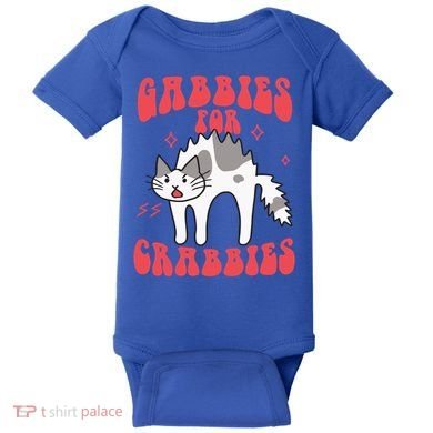 Gabbies For Crabbies Funny Funny Gift Baby Bodysuit