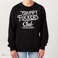 Grumpy Fuckers Club Lifetime Member Women's Sweatshirt thumb 0