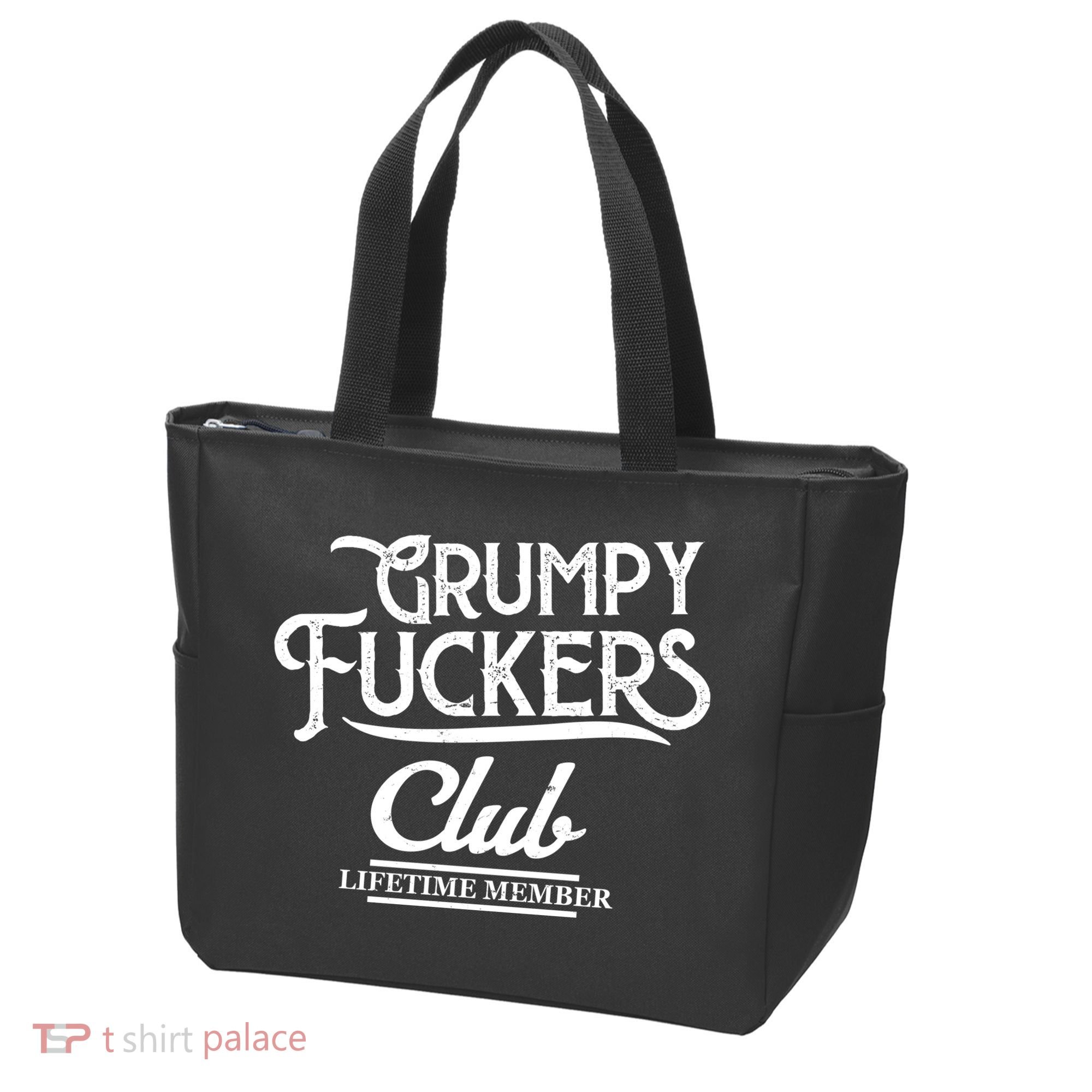 Grumpy Fuckers Club Lifetime Member Tote Bag