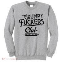 Grumpy Fuckers Club Lifetime Member Sweatshirt thumb 0