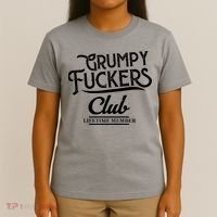 Grumpy Fuckers Club Lifetime Member T-Shirt thumb 4
