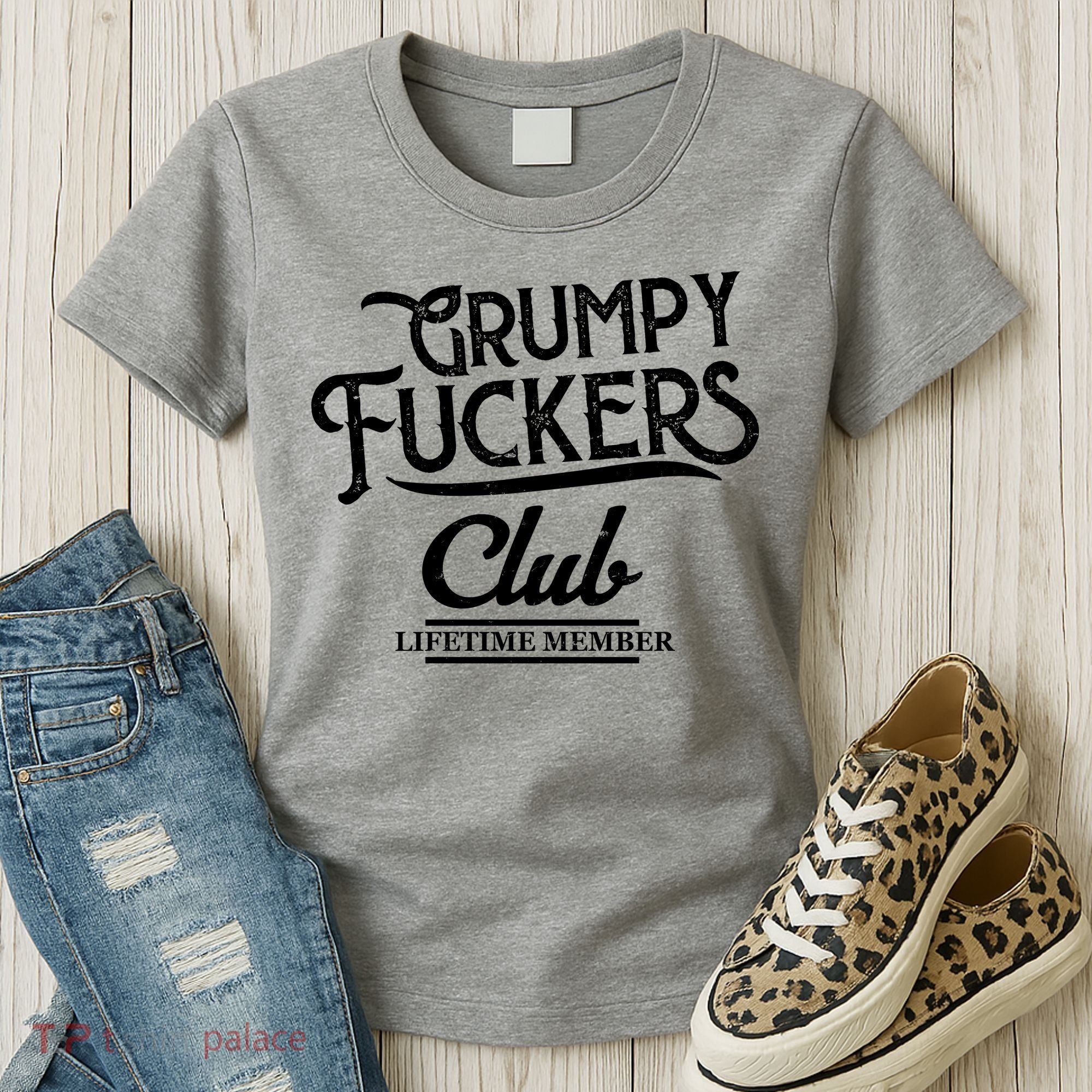 Grumpy Fuckers Club Lifetime Member Women's T-Shirt