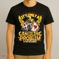 Gambler Funny Casino Gambling Poker Player T-Shirt thumb 3