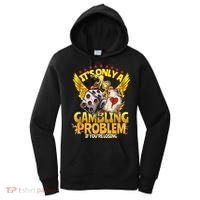 Gambler Funny Casino Gambling Poker Player Women's Hoodie thumb 0