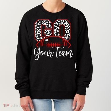 Go Football Custom Team Name Personalized Fan Women's Sweatshirt