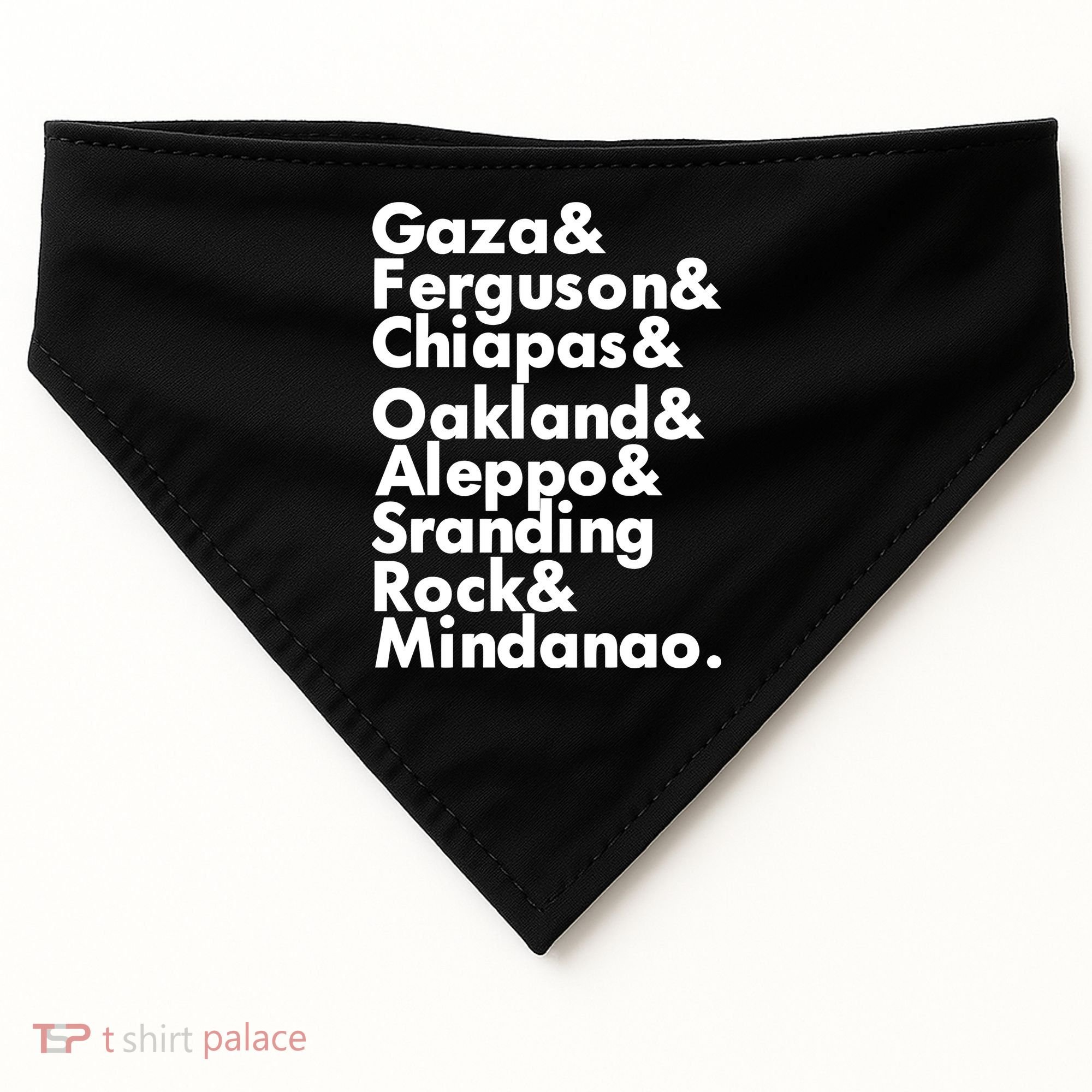 Gaza & Ferguson & Chiapas & Oakland & Aleppo USA-Made Doggie Bandana
