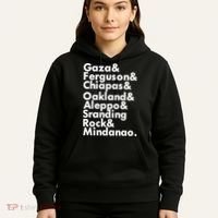Gaza & Ferguson & Chiapas & Oakland & Aleppo Hoodie thumb 5