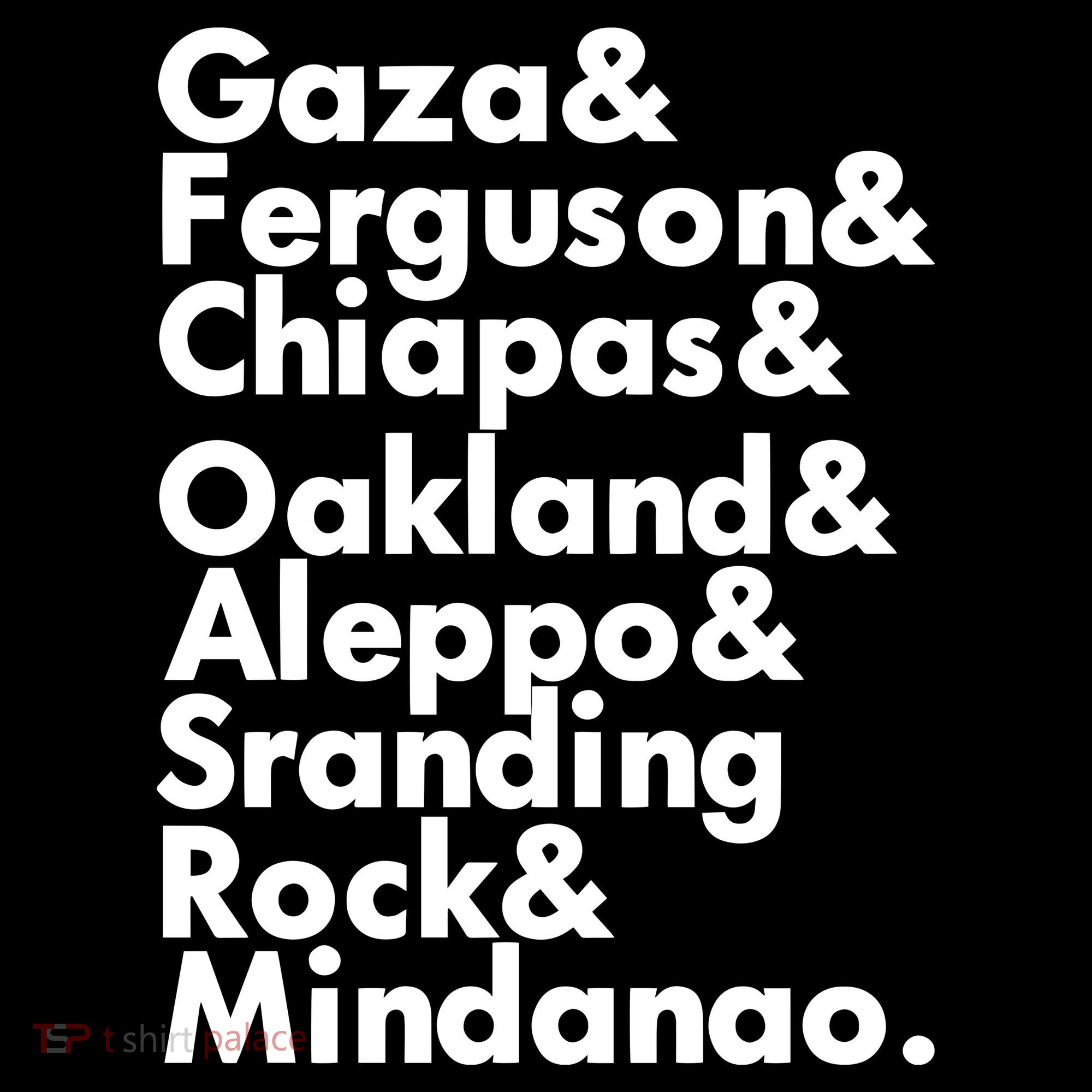 Gaza & Ferguson & Chiapas & Oakland & Aleppo Mousepad
