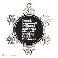 Gaza & Ferguson & Chiapas & Oakland & Aleppo Ornament thumb 0
