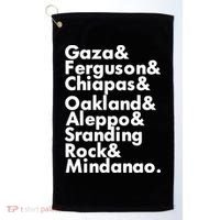 Gaza & Ferguson & Chiapas & Oakland & Aleppo Golf Towel thumb 0