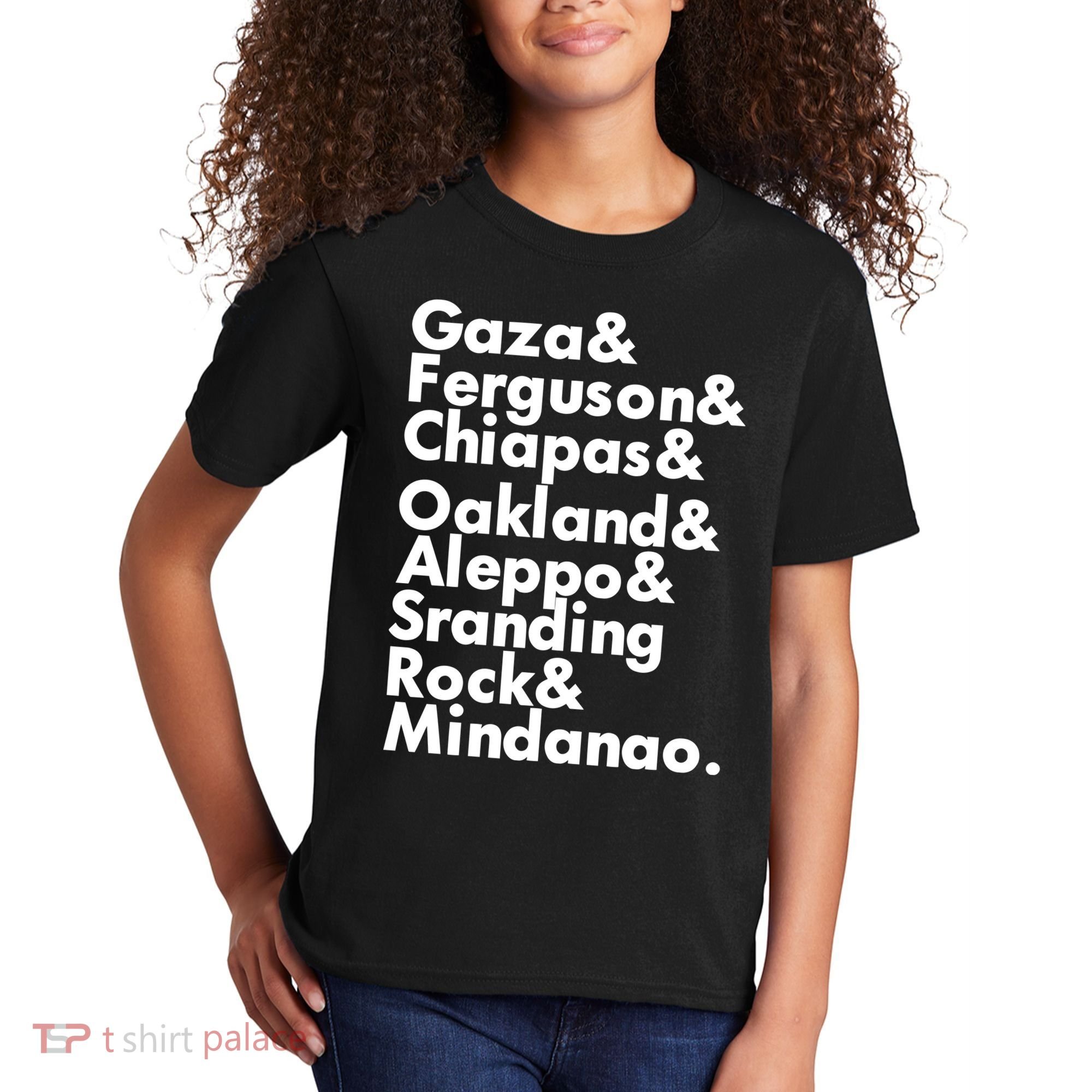 Gaza & Ferguson & Chiapas & Oakland & Aleppo Kids T-Shirt
