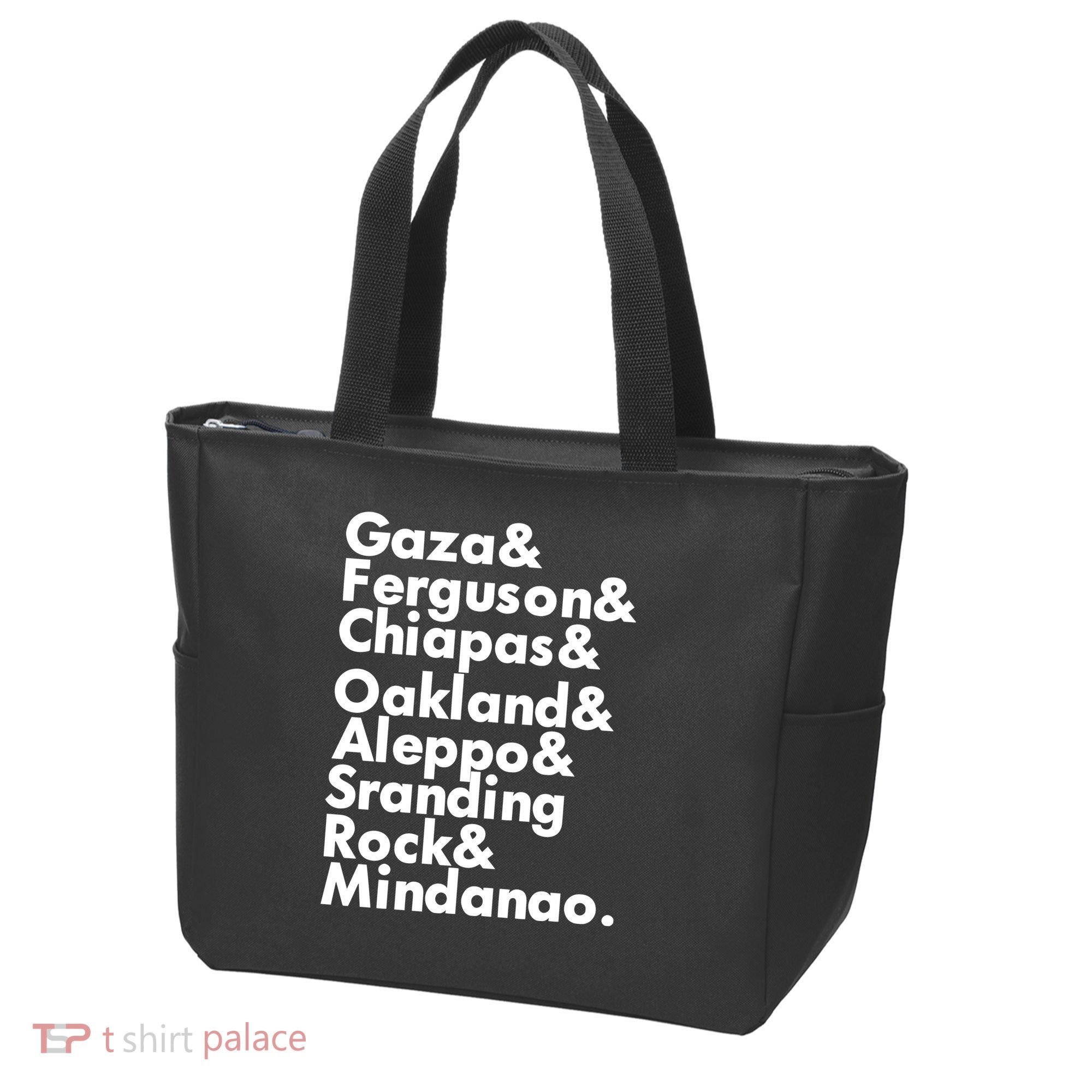 Gaza & Ferguson & Chiapas & Oakland & Aleppo Tote Bag