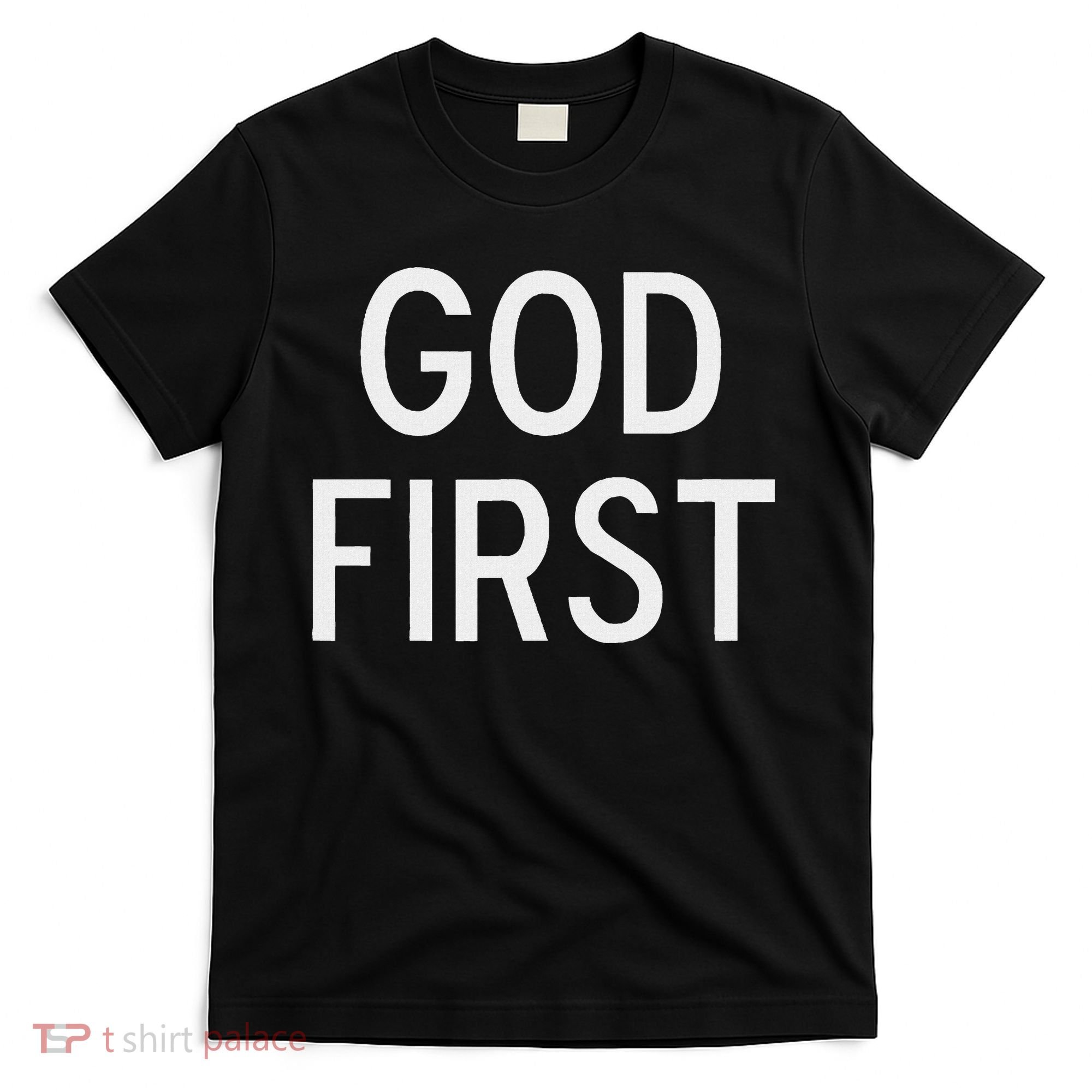God First Christian Bible Faith Family T-Shirt