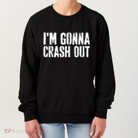 Grunge Funny Dank Meme IM Gonna Crash Out Women's Sweatshirt thumb 0